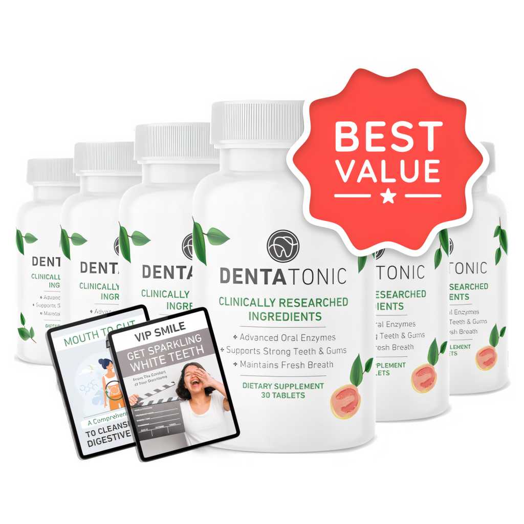 DentaTonic - 6 Bottles + 2  Ebooks